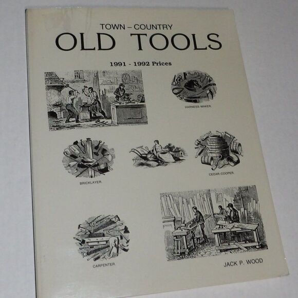 Town - Country OLD TOOLS VALUE GUIDE BOOK 1991-1992 Prices Vintage - Picture 1 of 11